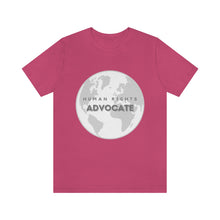 Load image into Gallery viewer, Human Rights Advocate T-Shirt