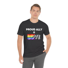 Load image into Gallery viewer, Proud Ally of Love T-Shirt