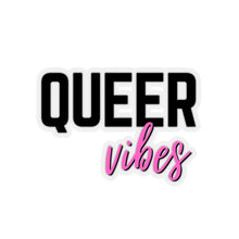 Load image into Gallery viewer, Queer Vibes Sticker