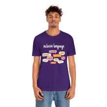 Load image into Gallery viewer, Inclusive Language T-Shirt