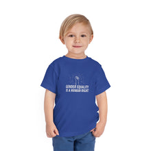 Load image into Gallery viewer, Gender Equality is a Human Right Toddler T-Shirt