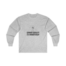 Load image into Gallery viewer, Gender Equality Long Sleeve T-Shirt