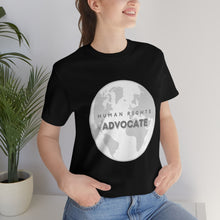Load image into Gallery viewer, Human Rights Advocate T-Shirt
