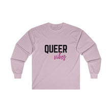 Load image into Gallery viewer, Queer Vibes Long Sleeve T-Shirt