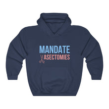 Load image into Gallery viewer, Mandate Vasectomies Hoodie