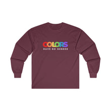 Load image into Gallery viewer, Colors Have No Gender Long Sleeve T-Shirt