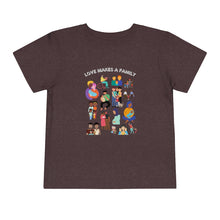Load image into Gallery viewer, Love Makes a Family Toddler T-Shirt