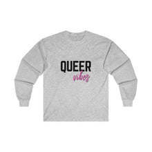 Load image into Gallery viewer, Queer Vibes Long Sleeve T-Shirt