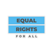 Load image into Gallery viewer, Equal Rights Sticker