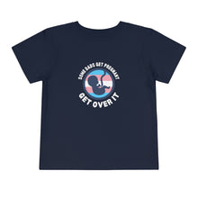 Load image into Gallery viewer, Some Dads Get Pregnant Toddler T-Shirt