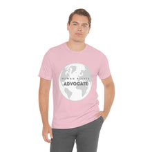 Load image into Gallery viewer, Human Rights Advocate T-Shirt