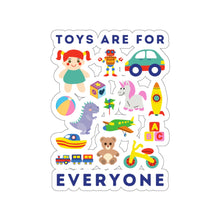 Load image into Gallery viewer, Toys Are For Everyone Sticker