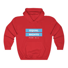Load image into Gallery viewer, Equal Rights for All Hoodie
