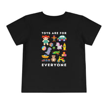 Load image into Gallery viewer, Toys Are For Everyone Toddler T-Shirt