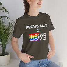 Load image into Gallery viewer, Proud Ally of Love T-Shirt