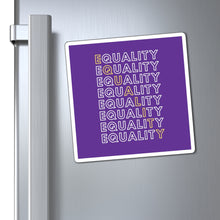 Load image into Gallery viewer, Equality Magnet