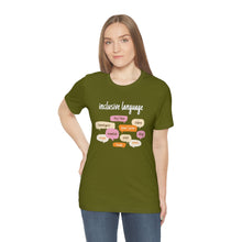 Load image into Gallery viewer, Inclusive Language T-Shirt