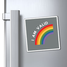 Load image into Gallery viewer, I Am Valid Magnet
