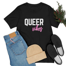 Load image into Gallery viewer, Queer Vibes T-Shirt