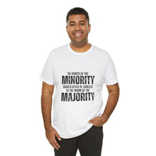 Load image into Gallery viewer, The Rights of the Minority Graphic T-Shirt
