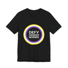 Load image into Gallery viewer, Defy Gender Norms T-Shirt
