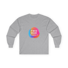 Load image into Gallery viewer, Two Dad Family Long Sleeve Graphic T-Shirt
