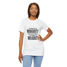 Load image into Gallery viewer, The Rights of the Minority Graphic T-Shirt
