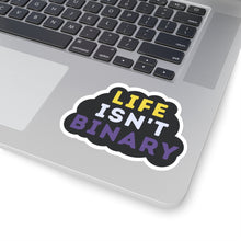 Load image into Gallery viewer, Life Isn&#39;t Binary Sticker
