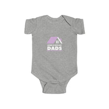 Load image into Gallery viewer, Infant wearing a soft cotton bodysuit with the text &#39;Home is With My Dads,&#39; celebrating LGBTQ+ families and the love between two dads
