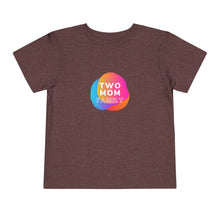 Load image into Gallery viewer, Two Mom Family Toddler Graphic T-Shirt
