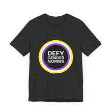 Load image into Gallery viewer, Defy Gender Norms T-Shirt
