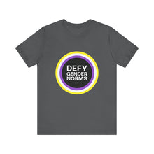 Load image into Gallery viewer, Defy Gender Norms T-Shirt
