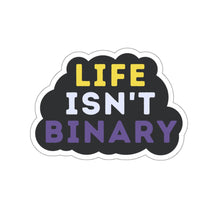 Load image into Gallery viewer, Life Isn&#39;t Binary Sticker
