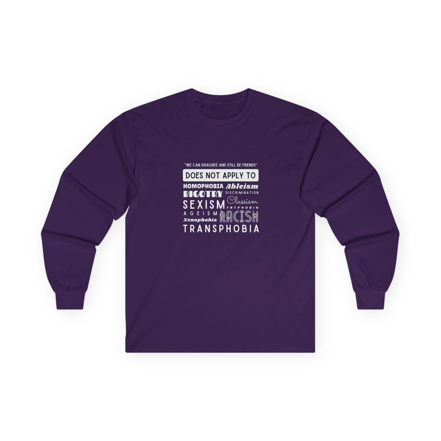 We Can Disagree Long Sleeve Graphic T-Shirt