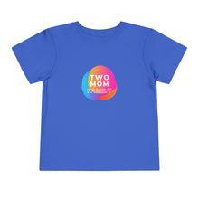 Load image into Gallery viewer, Two Mom Family Toddler Graphic T-Shirt
