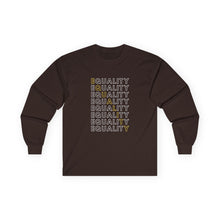 Load image into Gallery viewer, Equality Long Sleeve Graphic T-Shirt
