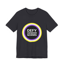Load image into Gallery viewer, Defy Gender Norms T-Shirt
