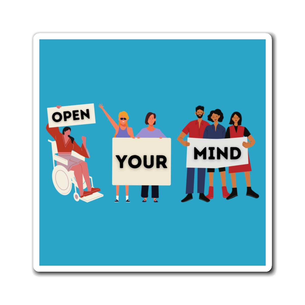 Open Your Mind Magnet