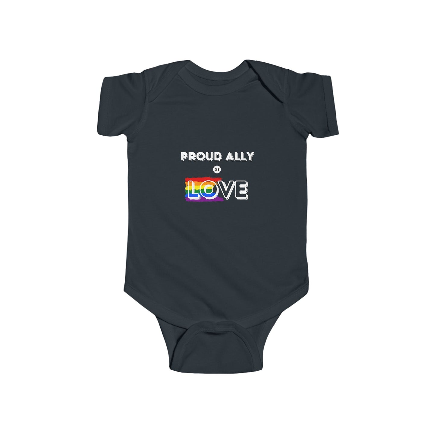 Proud Ally of Love Infant Bodysuit - Gender-Neutral Baby Clothing for LGBTQ+ Pride