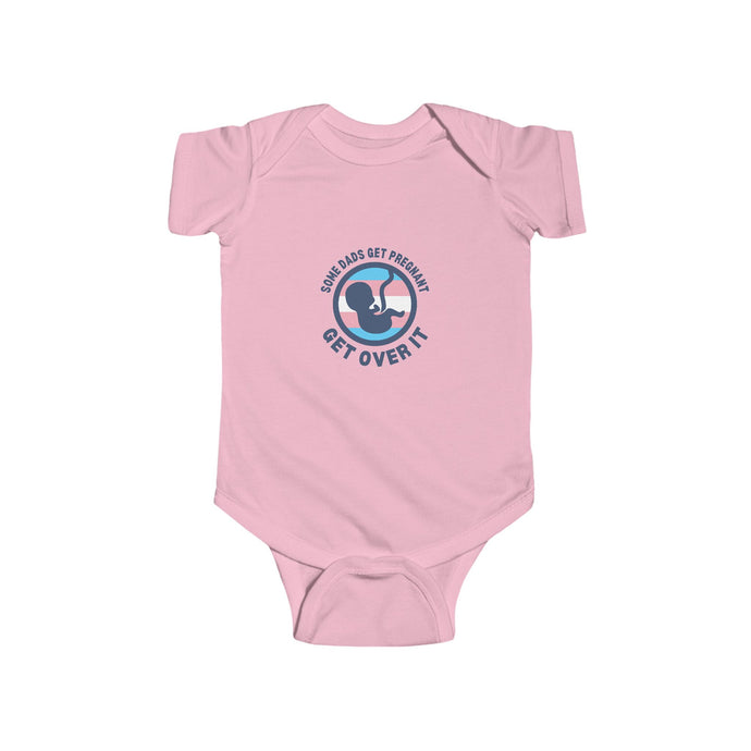 soft cotton bodysuit with the text 'Some Dads Get Pregnant,' challenging gender norms and promoting inclusivity, especially for transgender and non-binary parents