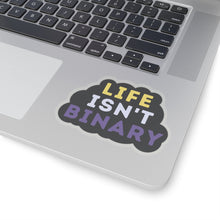 Load image into Gallery viewer, Life Isn&#39;t Binary Sticker
