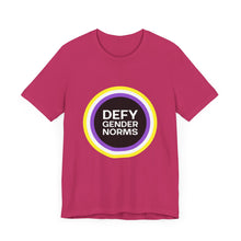 Load image into Gallery viewer, Defy Gender Norms T-Shirt
