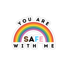 Load image into Gallery viewer, You Are Safe with Me Sticker
