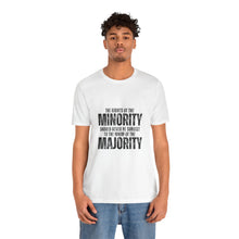 Load image into Gallery viewer, The Rights of the Minority Graphic T-Shirt
