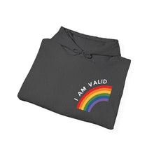 Load image into Gallery viewer, I Am Valid Rainbow Hoodie - LGBTQ+ Pride Clothing, Unisex Hoodie
