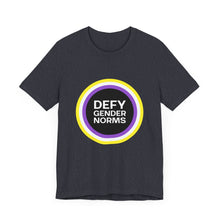 Load image into Gallery viewer, Defy Gender Norms T-Shirt
