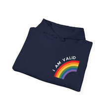 Load image into Gallery viewer, I Am Valid Rainbow Hoodie - LGBTQ+ Pride Clothing, Unisex Hoodie
