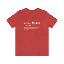 Load image into Gallery viewer, Gender Neutral T-Shirt

