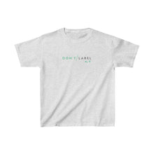Load image into Gallery viewer, Don&#39;t Label Me Youth T-Shirt
