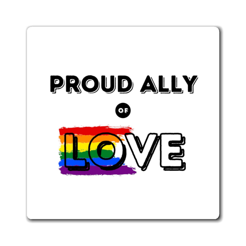 Proud Ally Magnet